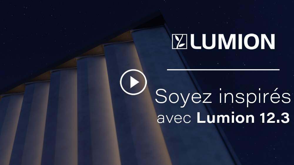 soyez inspirés avec Lumion 12.3