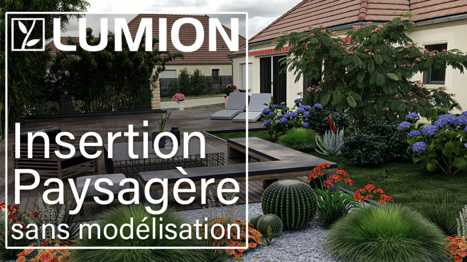 demo-insertion-paysagere-Lumion-3D-sans-modelisation