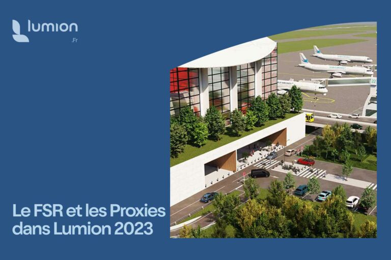 FSR-et-proxies-lumion-2023-mea