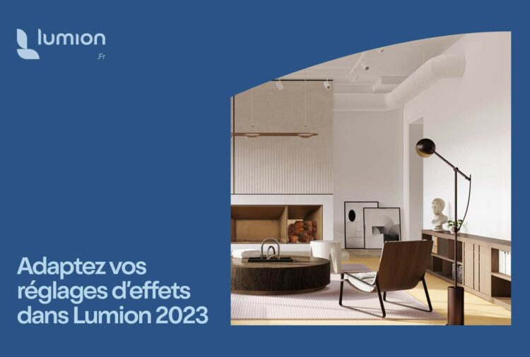 les-effets-dans-Lumion-2023-mea