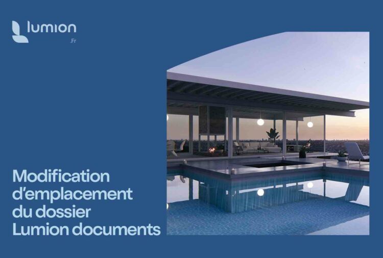Modification-emplacement-Lumion-documents
