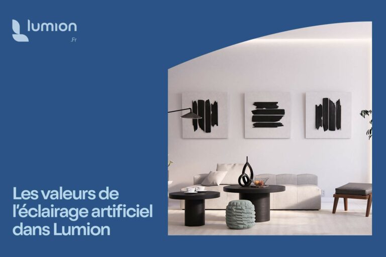 Valeurs-eclairage-artificiel-Lumion