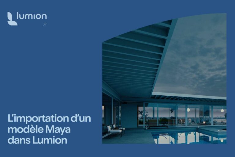 Guide-importation-modele-Maya-Lumion-lignes-directives