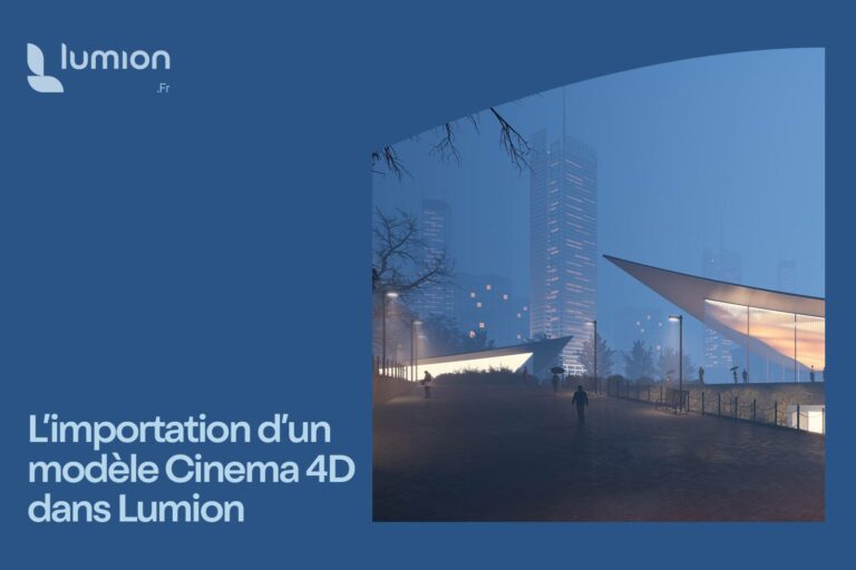 Guide-importation-modele-cinema-4D-Lumion