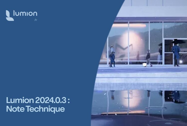 Note-technique-2024-0-3-Lumion-2024