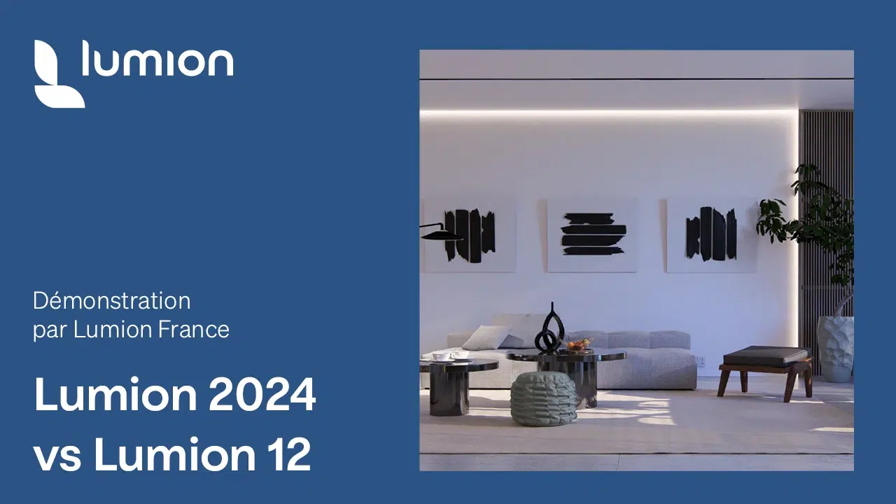 Tutoriels-vidéo-comparative-nouveautés-lumion-2024-vs-lumion-12