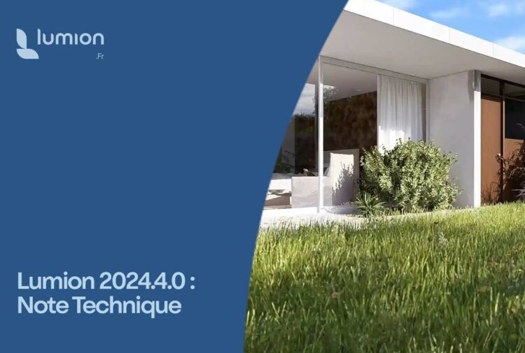 Mise-a-jour-Lumion-2024-4-note-technique